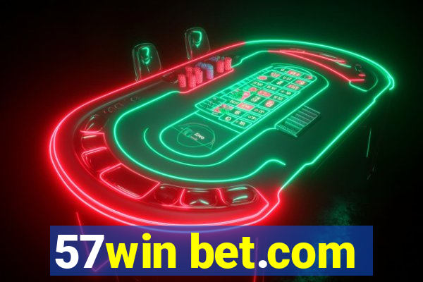 57win bet.com